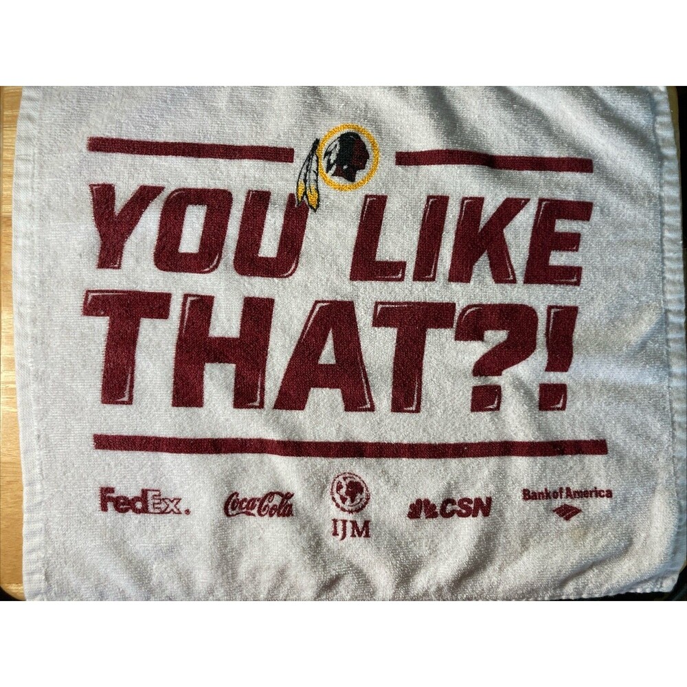 Washington Redskins Rare Towel “You Like That” (2016) NFL Football Kirk Cousins